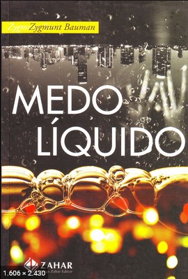 Medo liquido – Zygmunt Bauman