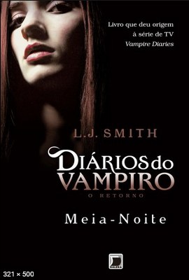 Meia-Noite – Diarios do Vampiro – L.J. Smith