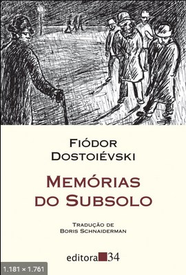 Memorias do Subsolo - Fiodor Dostoievski