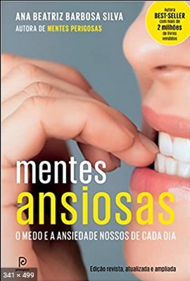 Mentes Ansiosas - Ana Beatriz Barbosa Silva