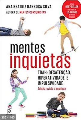 Mentes Inquietas - Ana Beatriz Barbosa Silva