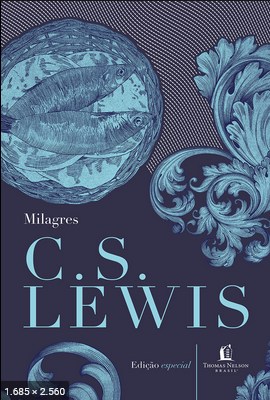Milagres – C. S. Lewis