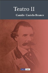 Camilo Castelo Branco - TEATRO II doc