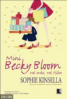 Mini Becky Bloom_ Tal mae Tal f - Sophie Kinsella