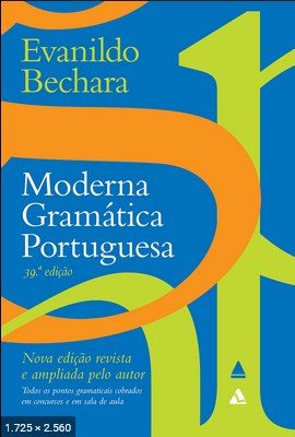Moderna Gramatica Portuguesa – Evanildo Bechara