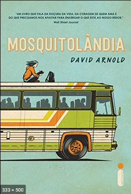 Mosquitolandia – David Arnold