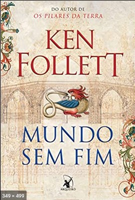 Mundo Sem Fim - Ken Follett