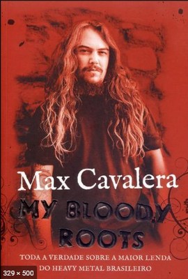 My Bloody Roots – Max Cavalera