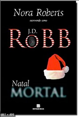 Natal Mortal - J. D. Robb