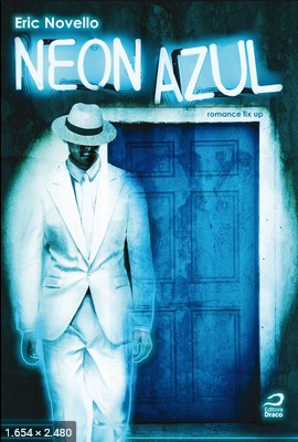 Neon Azul - Eric Novello