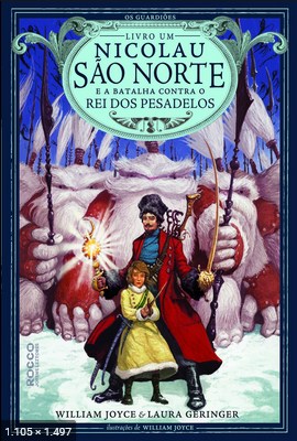 Nicolau Sao Norte e a batalha c – William Joyce