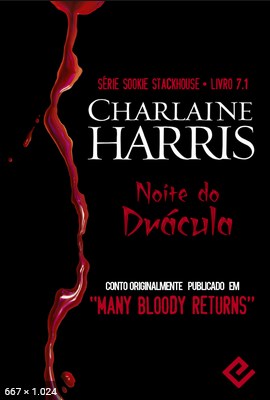 Noite do Dracula – Sookie Stack – Charlaine Harris