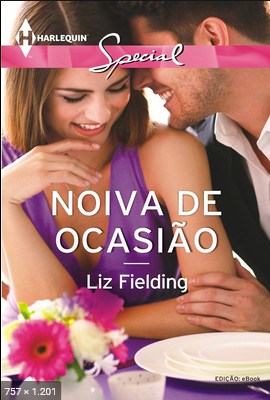 Noiva de Ocasiao – Liz Fielding