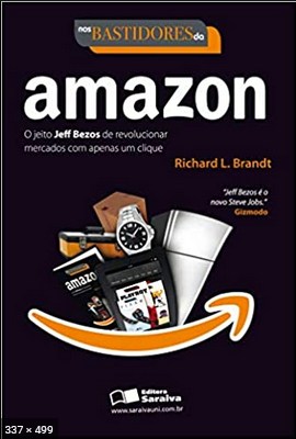 Nos Bastidores Da Amazon – Richard L. Brandt