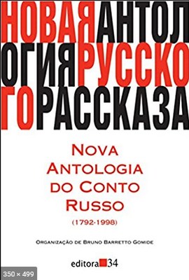 Nova Antologia Do Conto Russo – Bruno Barretto