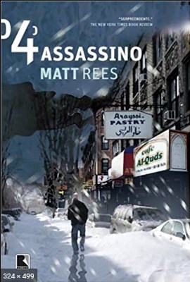 O 4o Assassino – Matt Rees