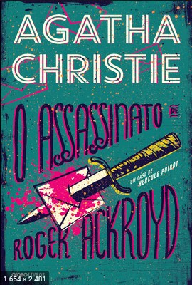O assassinato de Roger Ackroyd – Agatha Christie