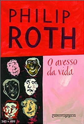 O avesso da vida – Philip Roth