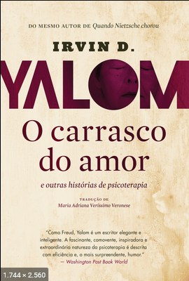 O carrasco do amor - Irvin D. Yalom