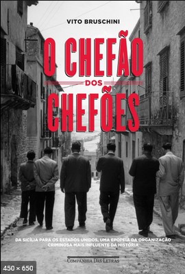 O Chefao Dos Chefoes - Vito Bruschini