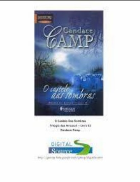 Candace Camp – Trilogia dos Aincourt II – O CASTELO DAS SOMBRAS doc