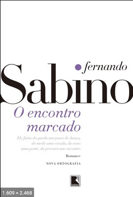 O Encontro Marcado - Fernando Sabino