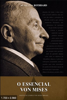 O Essencial Von Mises – Murray N. Rothbard