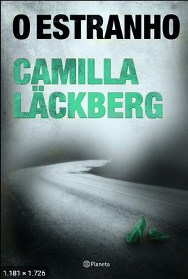 O estranho - Camila Lackberg