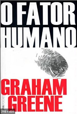 O Fator Humano – Graham Greene