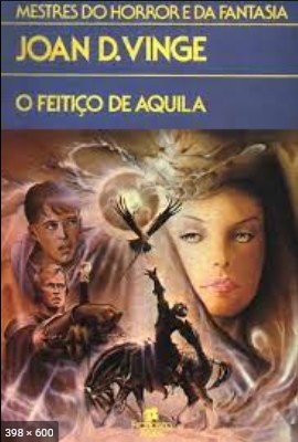 O Feitico De Aquila - Joan D. Vinge