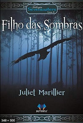 O Filho Das Sombras – Trilogia – Juliet Marillier