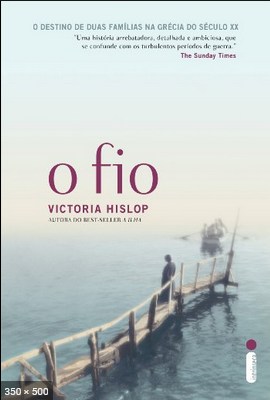 O fio - Victoria Hislop