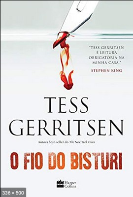 O fio do bisturi – Tess Gerristsen