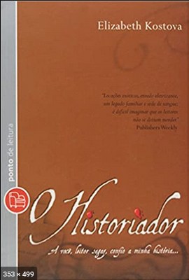 O Historiador - Elizabeth Kostova