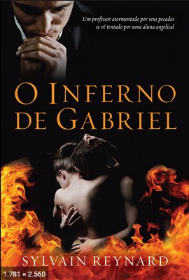 O inferno de Gabriel - Sylvain Reynard