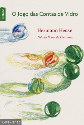 O Jogo das Contas de Vidro - Hermann Hesse