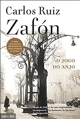 O Jogo do Anjo - Carlos Ruiz Zafon