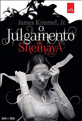 O julgamento de Shemaya – James Kimmel Jr