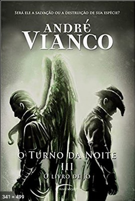 O Livro de Jo – O Turno da Noit – Andre Vianco