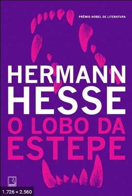 O Lobo da Estepe – Hermann Hesse