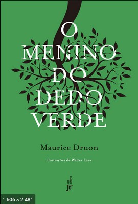 O Menino do Dedo Verde – Maurice Druon