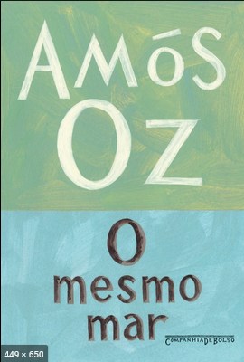 O mesmo mar - Amos Oz
