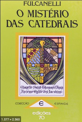 O Misterio das Catedrais - Fulcanelli