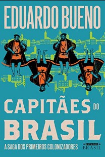 Capitaes Do Brasil – Eduardo Bueno epub