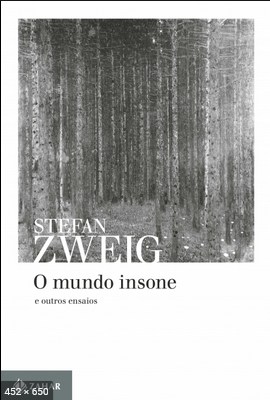 O Mundo Insone - Stefan Zweig
