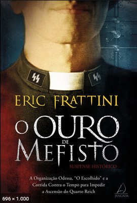 O Ouro de Mefisto – Eric Frattini