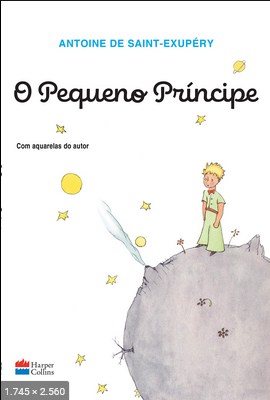 O Pequeno Principe – Antoine de Saint-Exupery