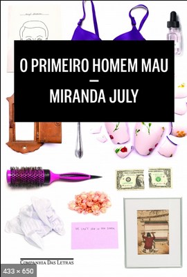 O Primeiro Homem Mau – Miranda July
