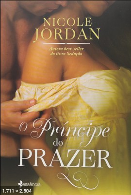 O principe do prazer – Nicole Jordan