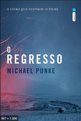 O Regresso - Michael Punke